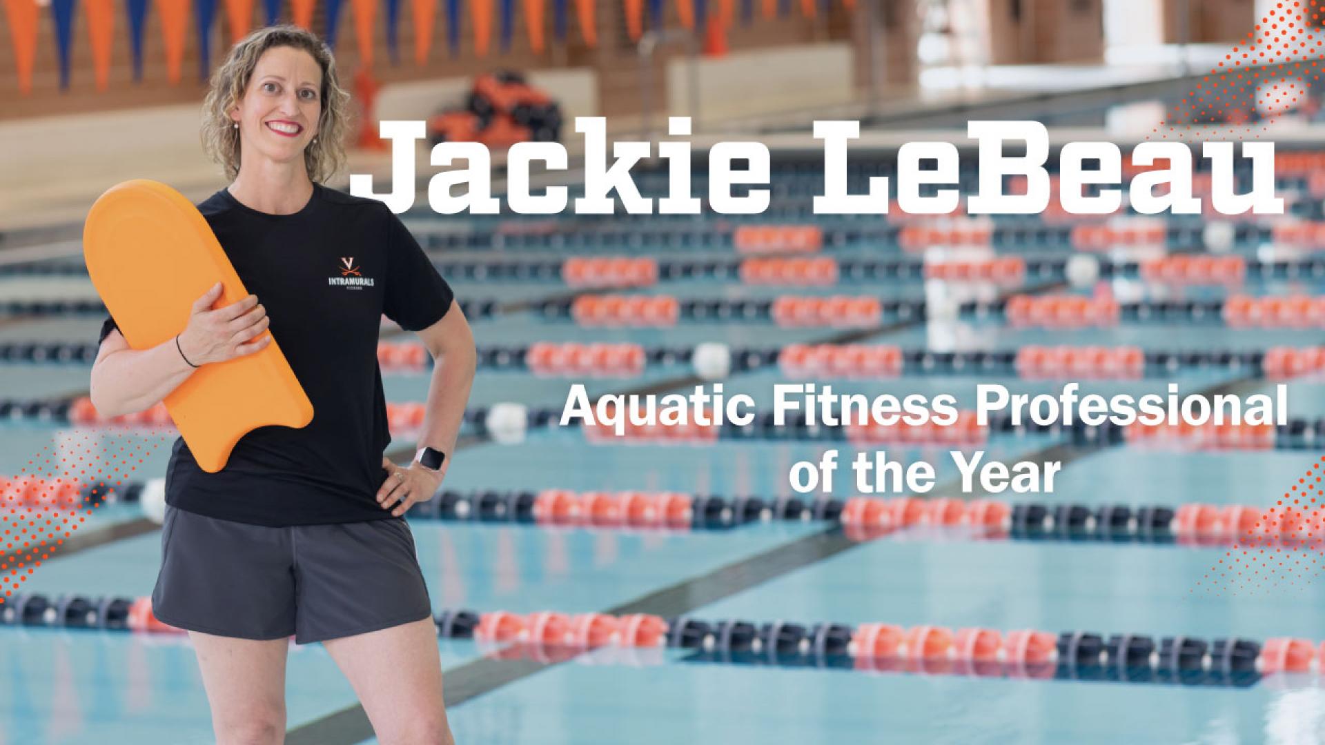 Jackie LeBeau, Aquatic Fitness Professional of the Year